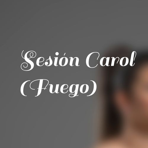 SESION CAROL