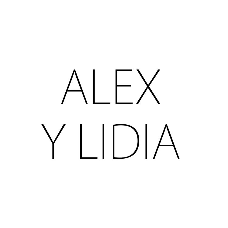 Alex y Lidia